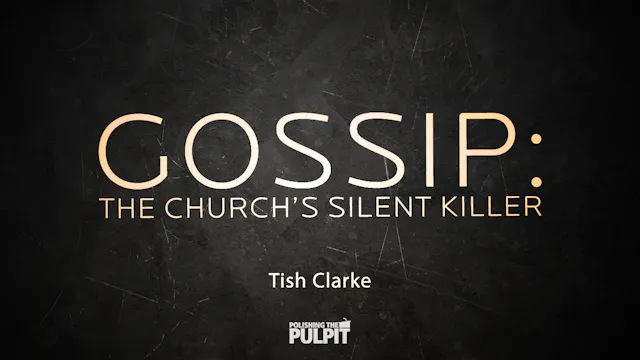 Gossip - The Church's Silent Killer |...