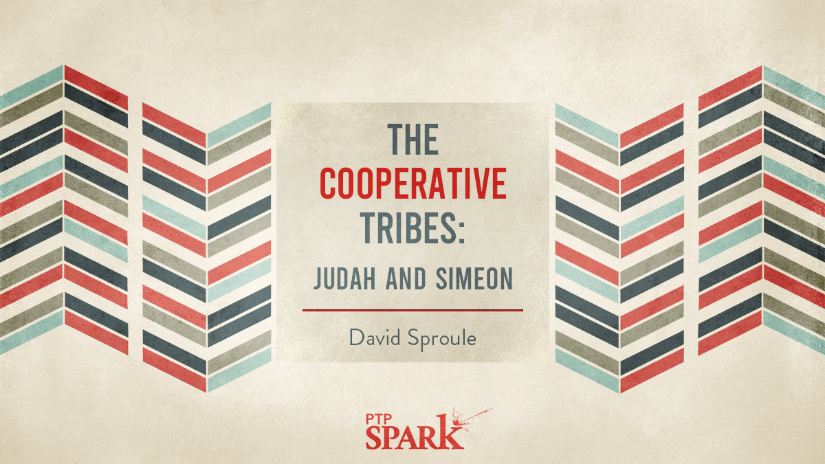 The Cooperative Tribes: Judah and Simeon | David Sproule
