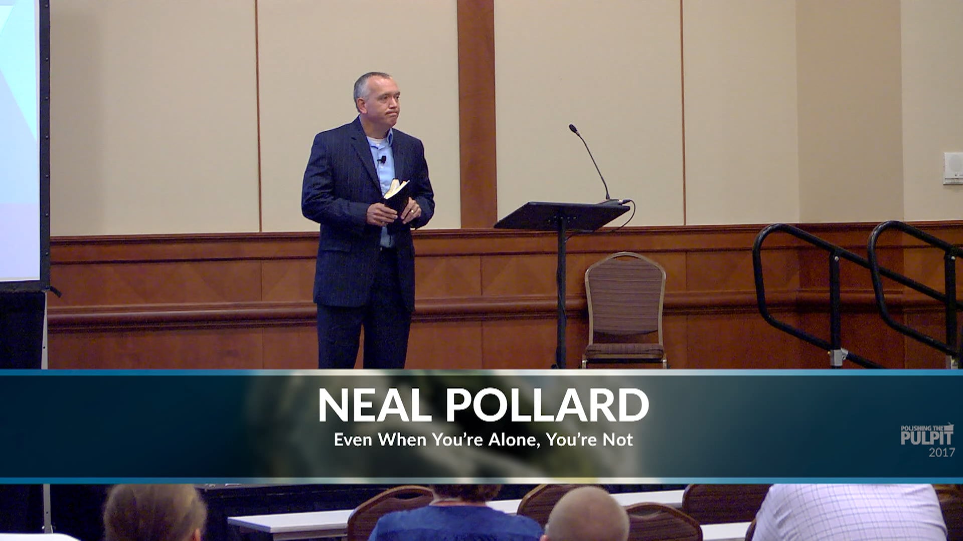 Neal Pollard: Even When You're Alone, You're Not