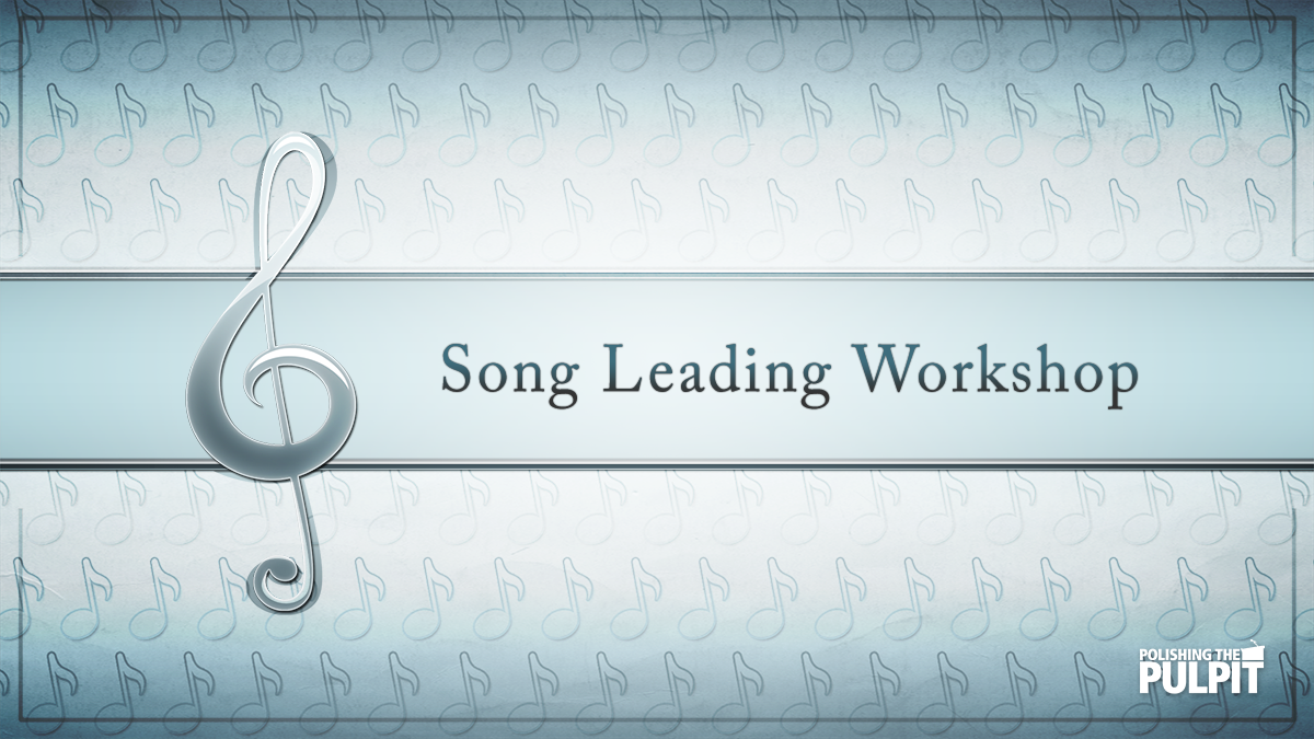 Song Leading Workshop | Myron Bruce
