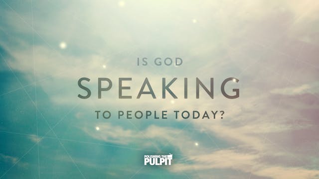 Is God Speaking to People Today? | Sc...