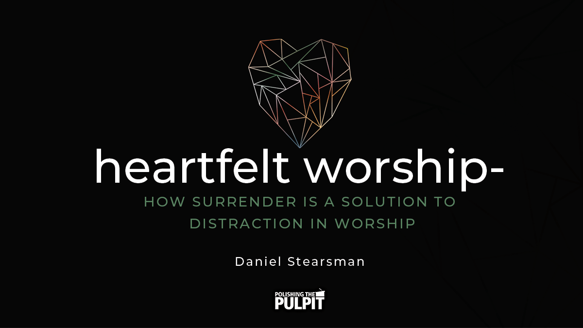 Heartfelt Worship | Daniel Stearsman