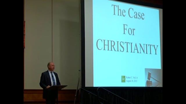 Bob Veil - The Case For Christianity