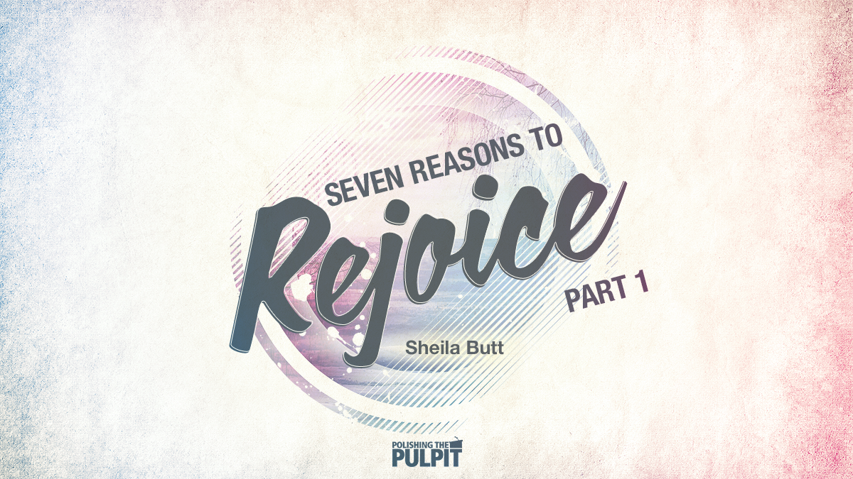 Seven Times to Rejoice (Part 1) | Sheila Butt