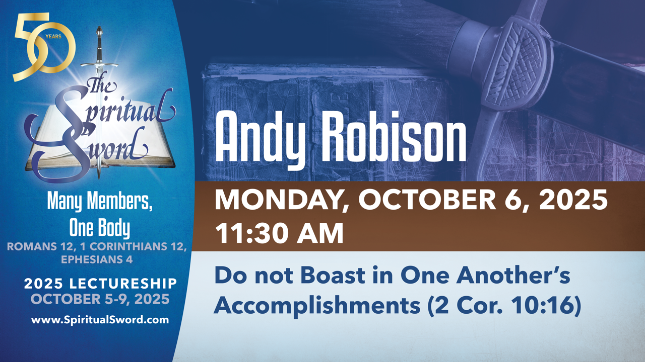 Do Not Boast in One Another’s Accomplishments (2 Cor. 10:16) | Andy Robinson