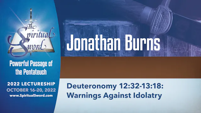 Deuteronomy 12:32-13:18: Warning Agai...