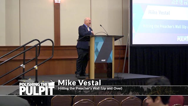 Mike Vestal: Hitting the Preacher's W...