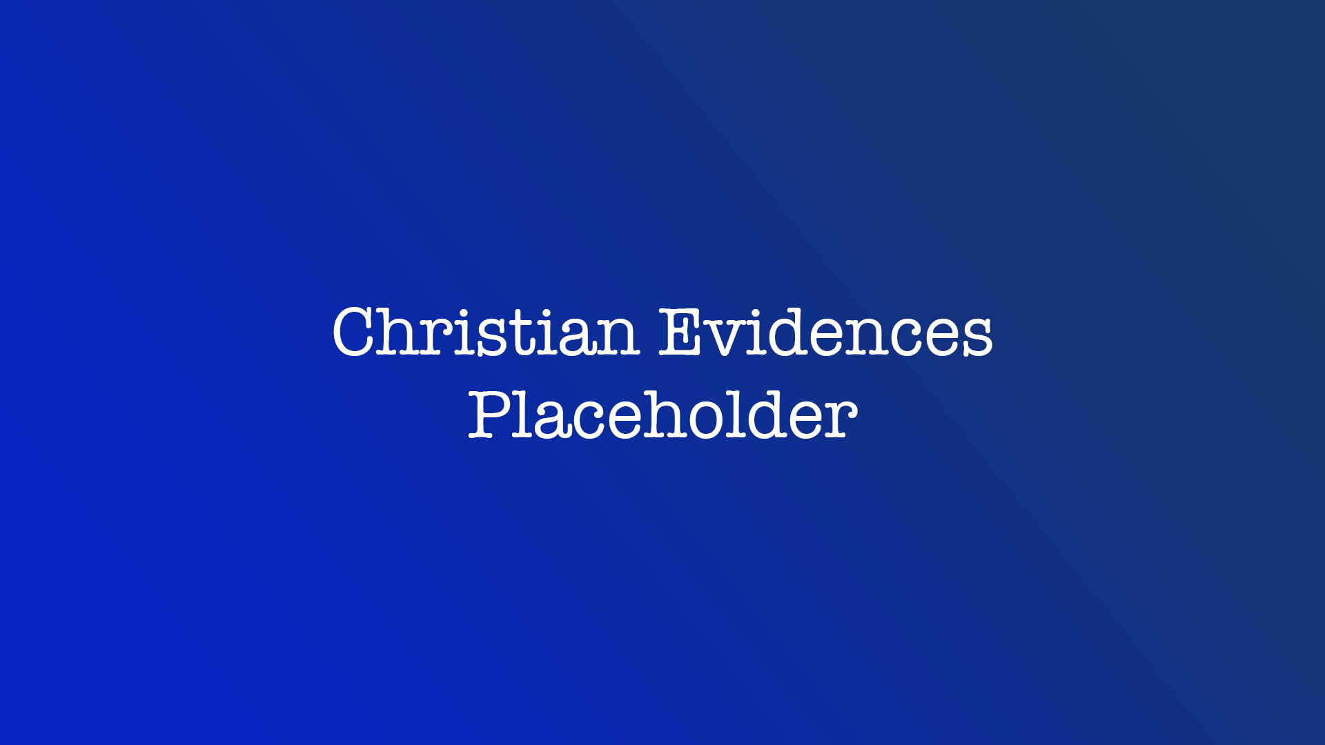 Christian Evidences