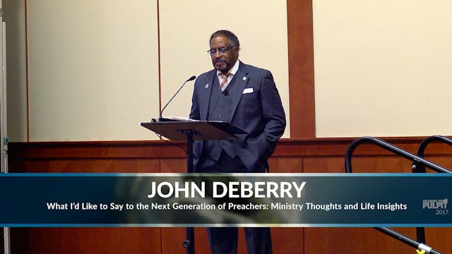 John DeBerry: What I'd Like to Say to...