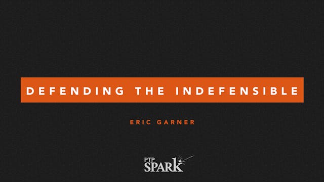 Defending the Indefensible | Eric Garner