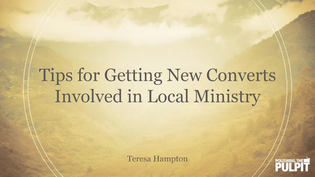 Tips for Getting New Converts Involve...