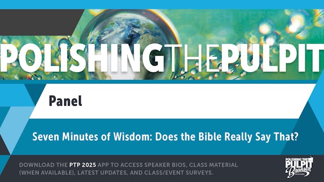 Seven Minutes of Wisdom: Does the Bib...