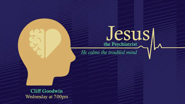 Jesus, the Psychiatrist - He Calms th...