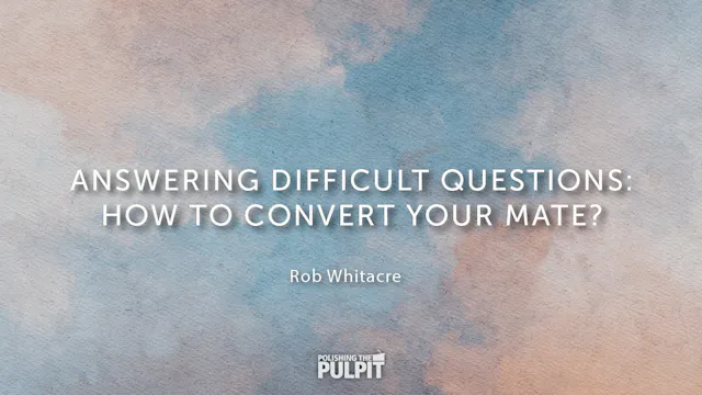 Answering Difficult Questions: How to...