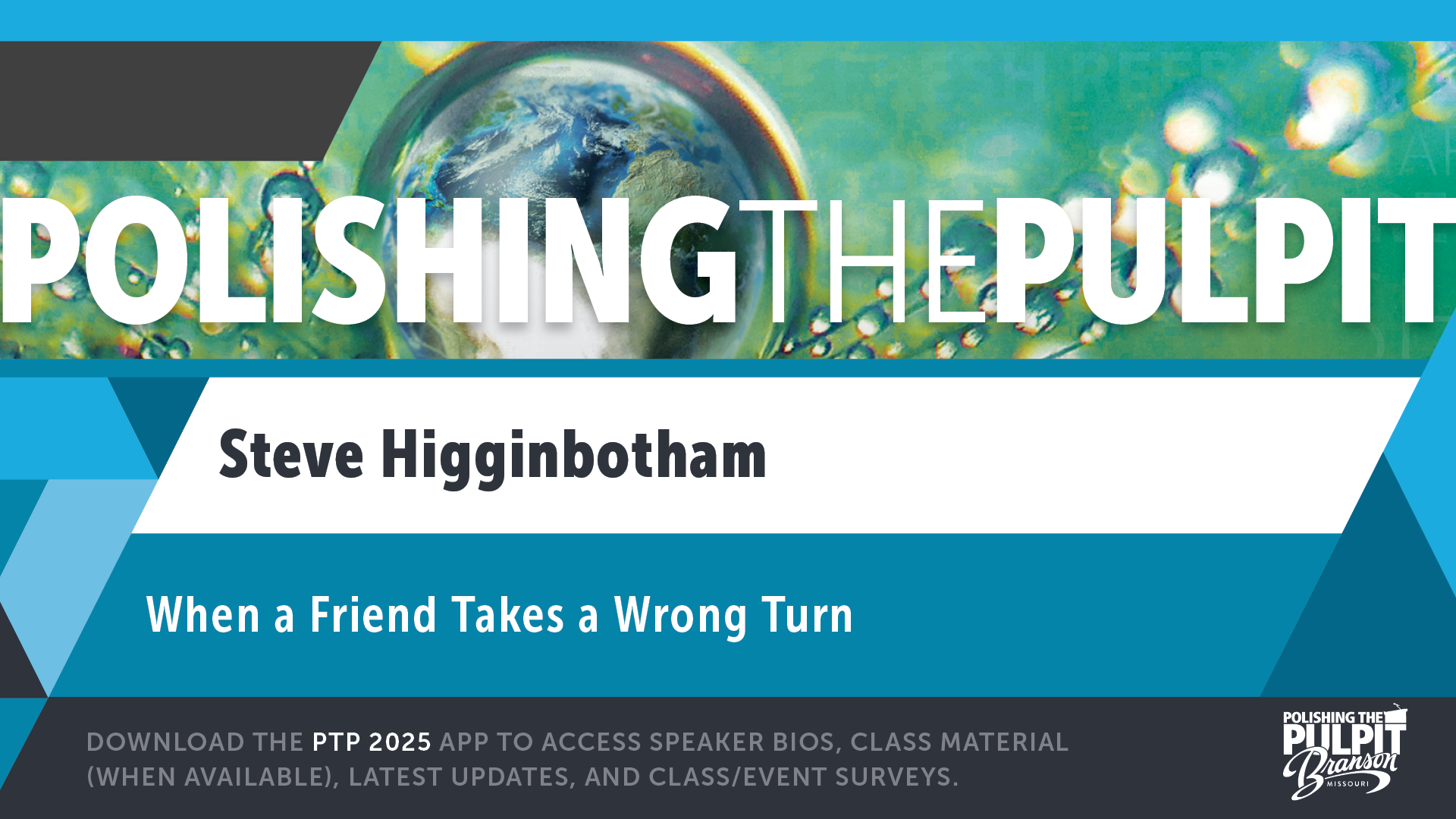 When a Friend Takes a Wrong Turn | Steve Higginbotham