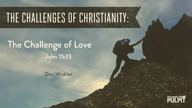 The Challenges of Christianity: The C...