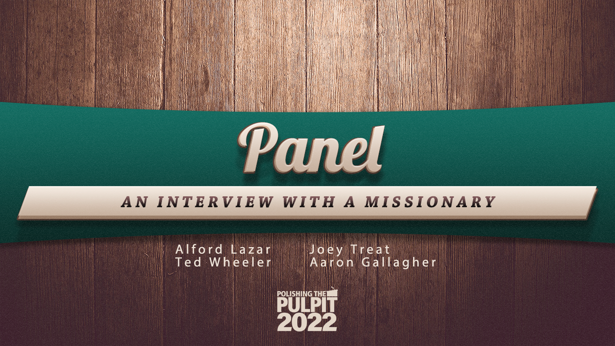 Panel: An Interview with a Missionary