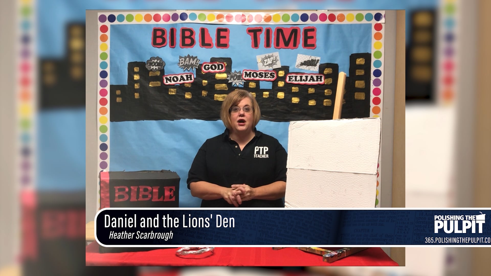 Heather Scarbrough : Daniel and the Lion's Den (Class for 4-year-old kids)