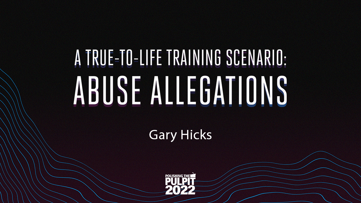 A True-to-Life Training Scenario: Abuse Allegations | Gary Hicks