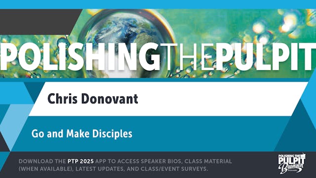 Go and Make Disciples | Chris Donovant