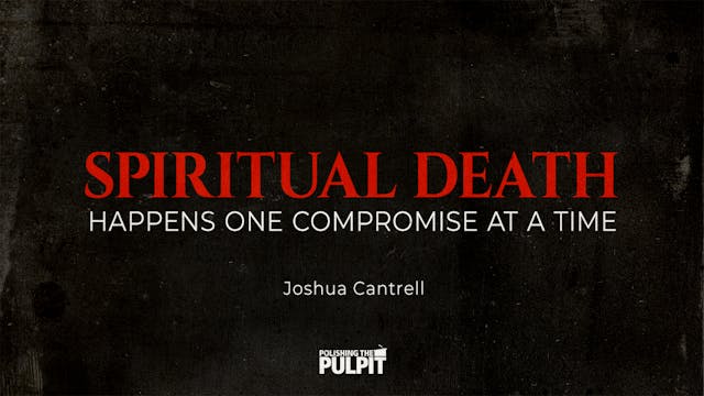 Spiritual Death Happens One Compromis...