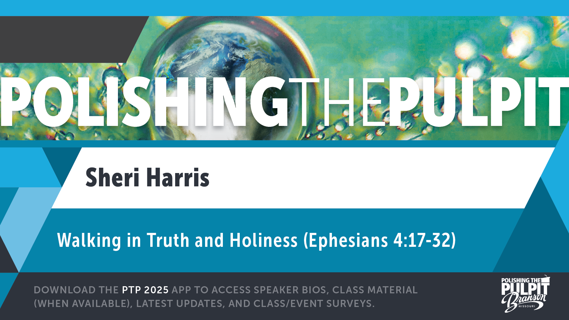 Walking in Truth and Holiness (Ephesians 4:17–32) | Sheri Harris