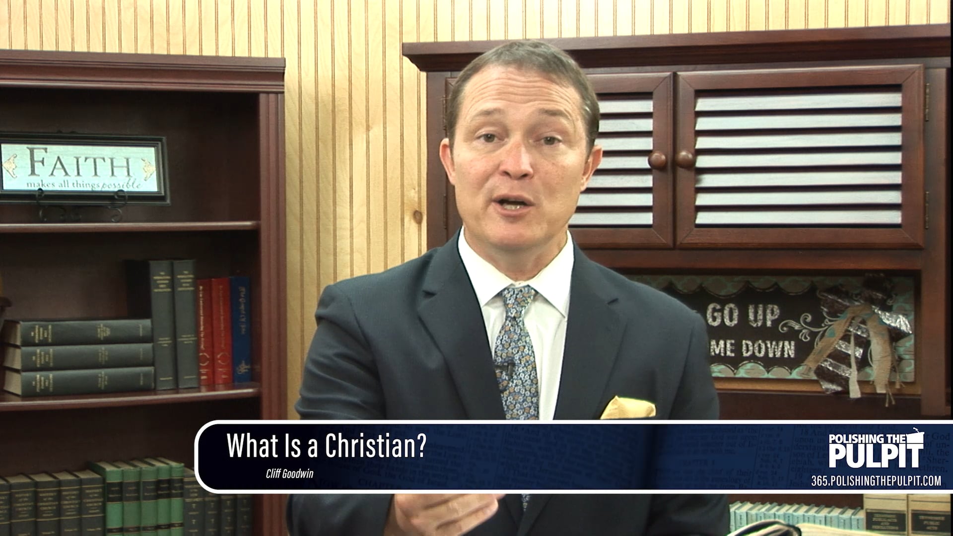 Cliff Goodwin: What Is a Christian?