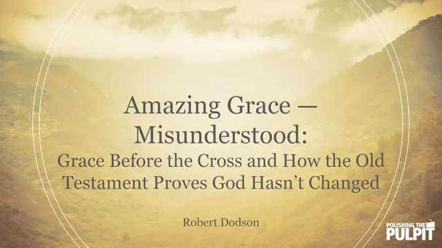 Amazing Grace - Misunderstood: Grace ...