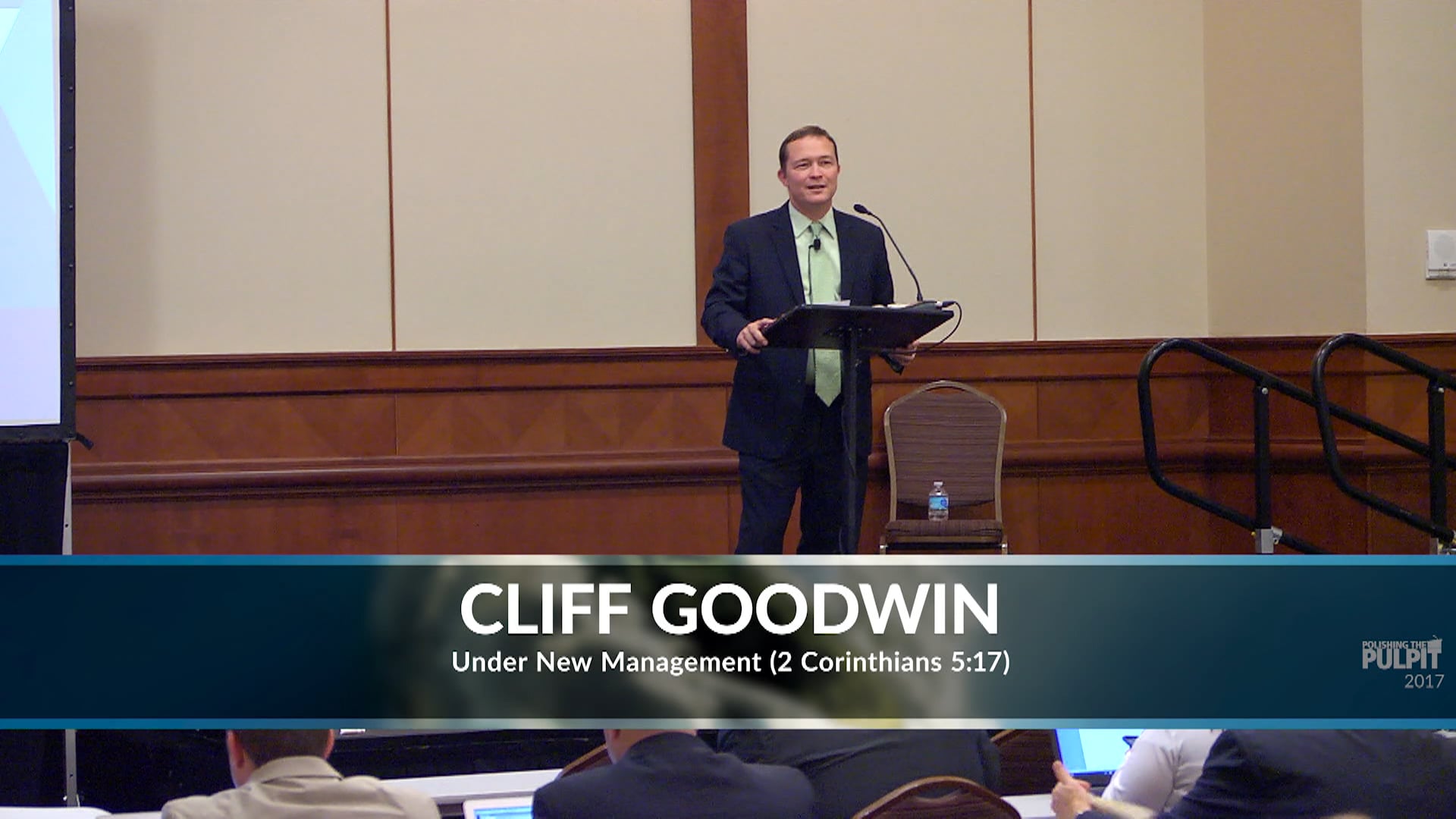 Cliff Goodwin: Under New Management (2 Corinthians 5:17)