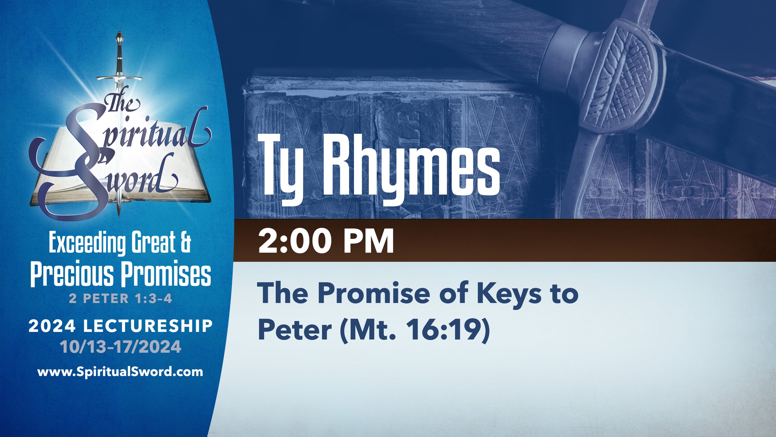 The Promise of Keys to Peter (Mt. 16:19) | Ty Rhymes