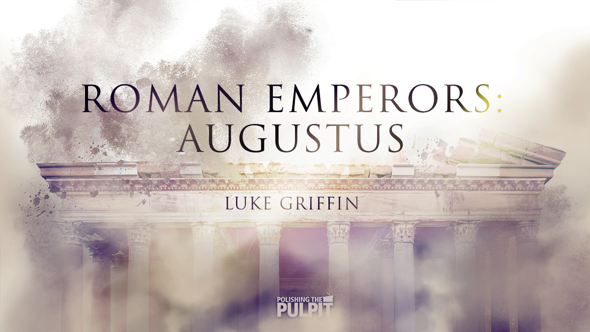 Roman Emperors: Augustus | Luke Griffin