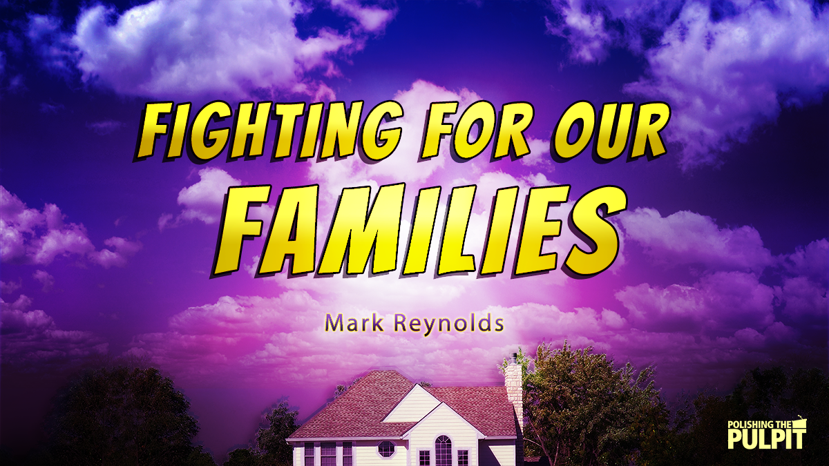 Fighting for our Families | Mark Reynolds