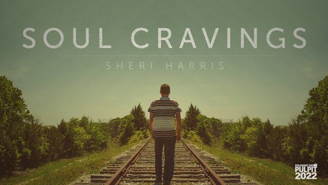 Soul Cravings: Fellowship | Sheri Harris