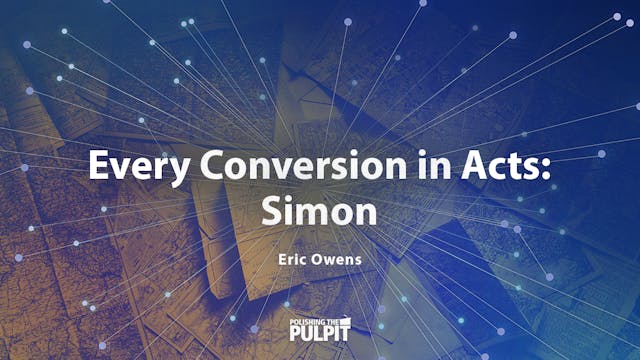 Every Conversion in Acts: Simon | Eri...