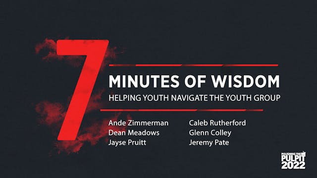 Seven Minutes of Wisdom: Helping Yout...