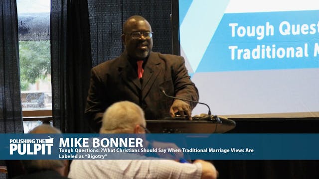 Mike Bonner:  When Traditional Marria...