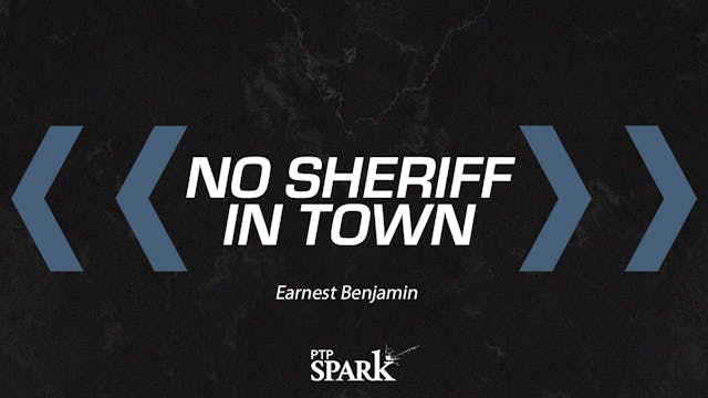 No Sheriff In Town | Earnest Benjamin