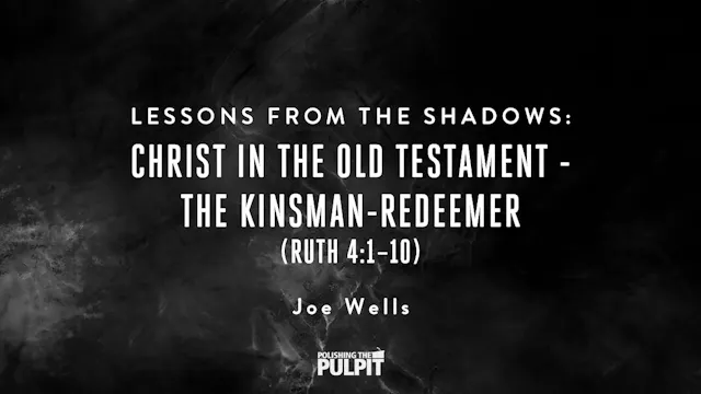 Lessons from the Shadows: Christ in t...