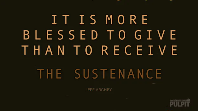 It Is More Blessed to Give Than to Re...