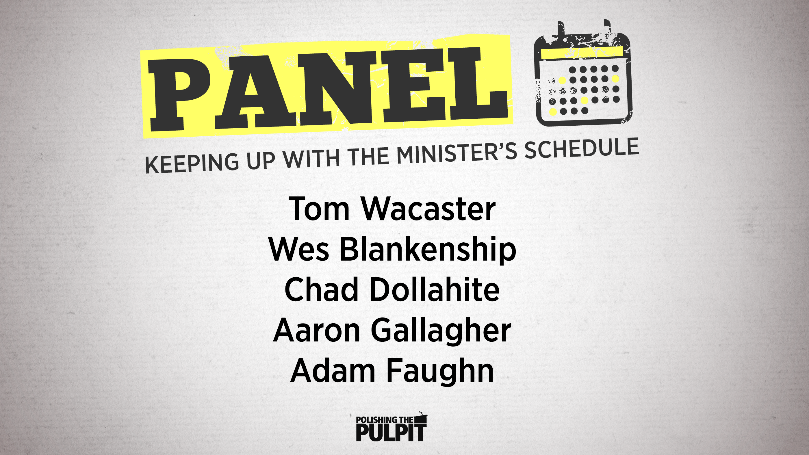 Keeping up with, Managing, and Planning the Minister's Schedule