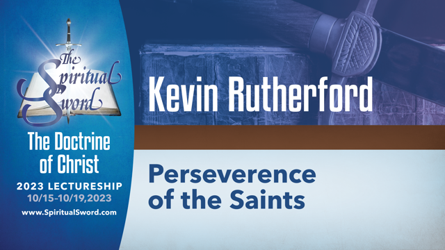 Perseverance of the Saints | Kevin Rutherford