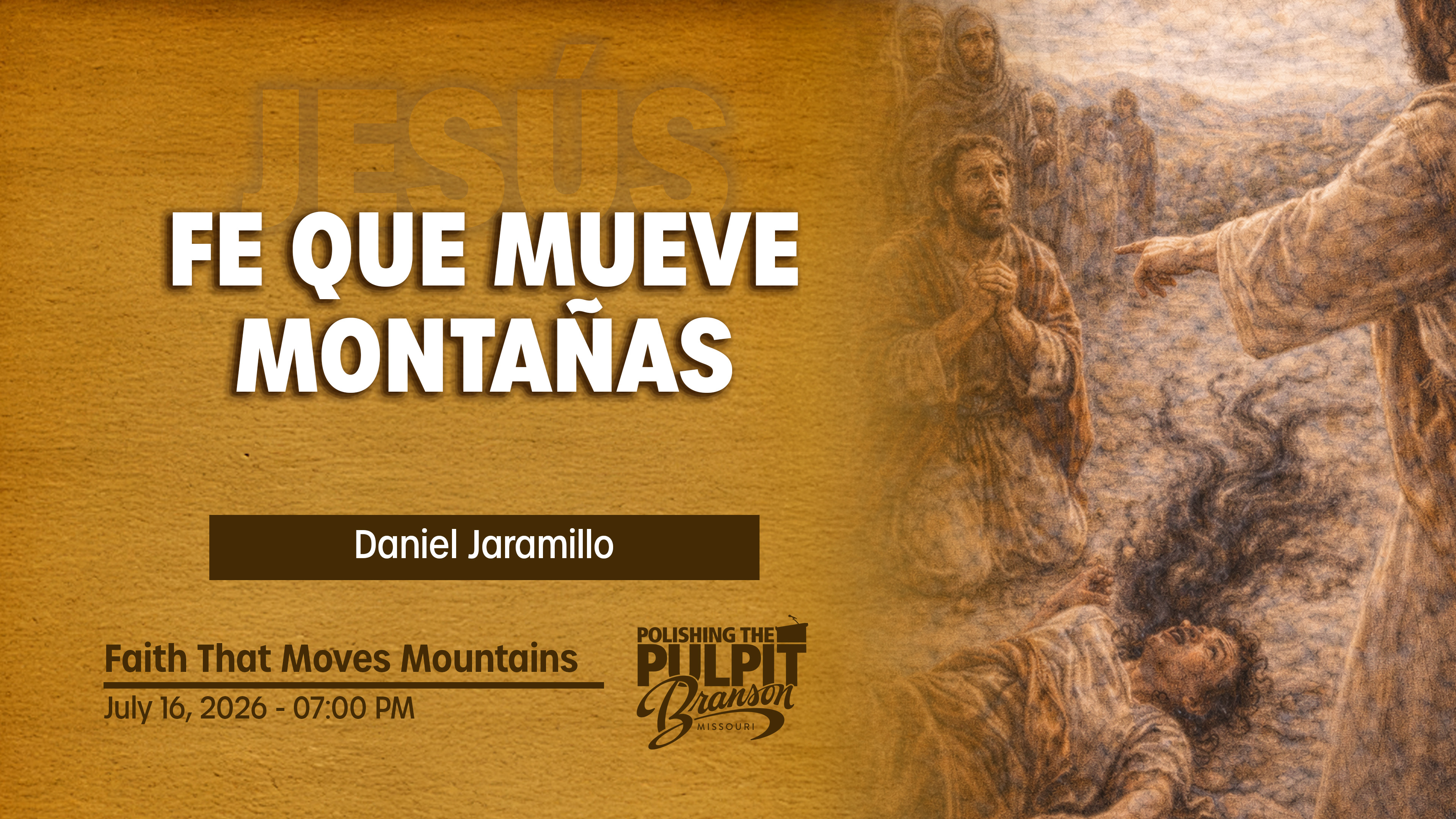 Fe que Mueve Montañas | Daniel Jaramillo