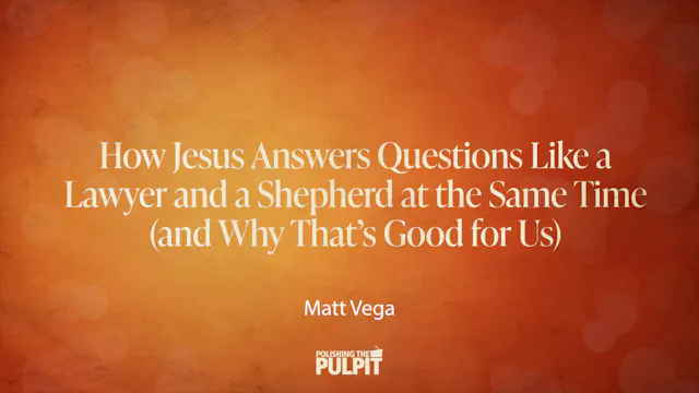 How Jesus Answers Questions Like a La...