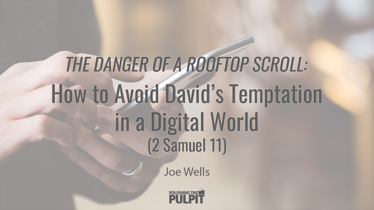 The Danger of a Rooftop Scroll | Joe Wells