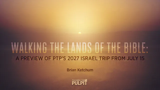 A Preview of PTP’s 2027 Israel Trip |...