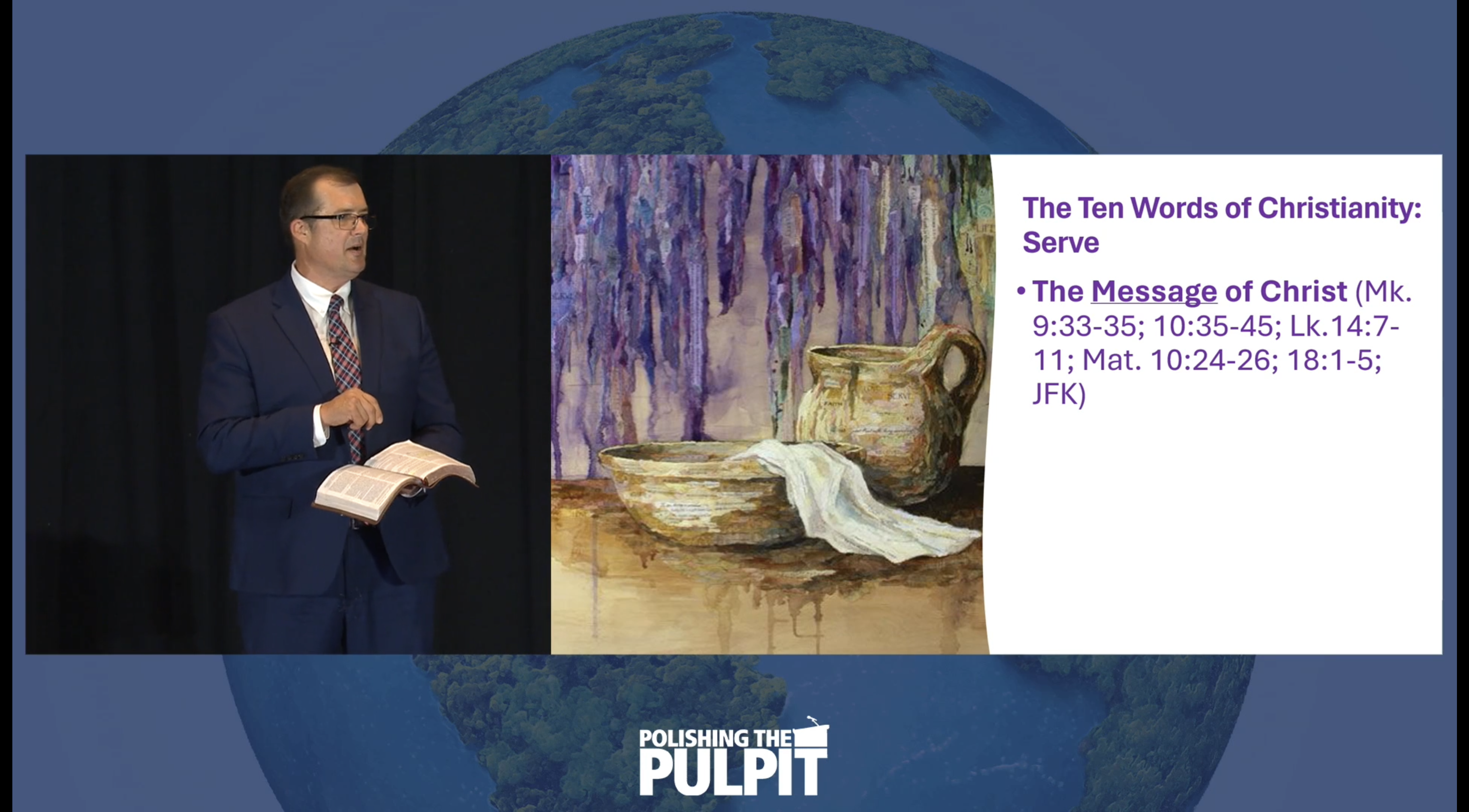 The Ten Words of Christianity: Serve | Wade Webster