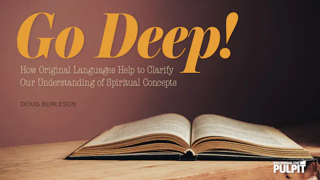 How Original Languages Help Our Under...