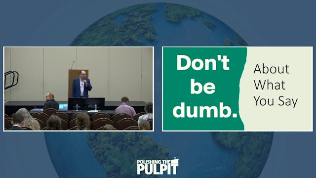 Studies in Proverbs: Don't Be Dumb Ab...