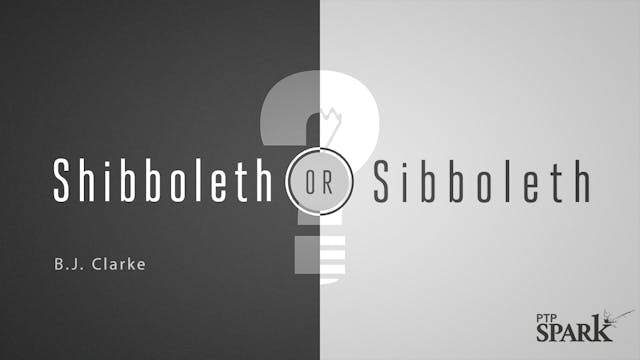 Shibboleth or Sibboleth? | B.J. Clarke