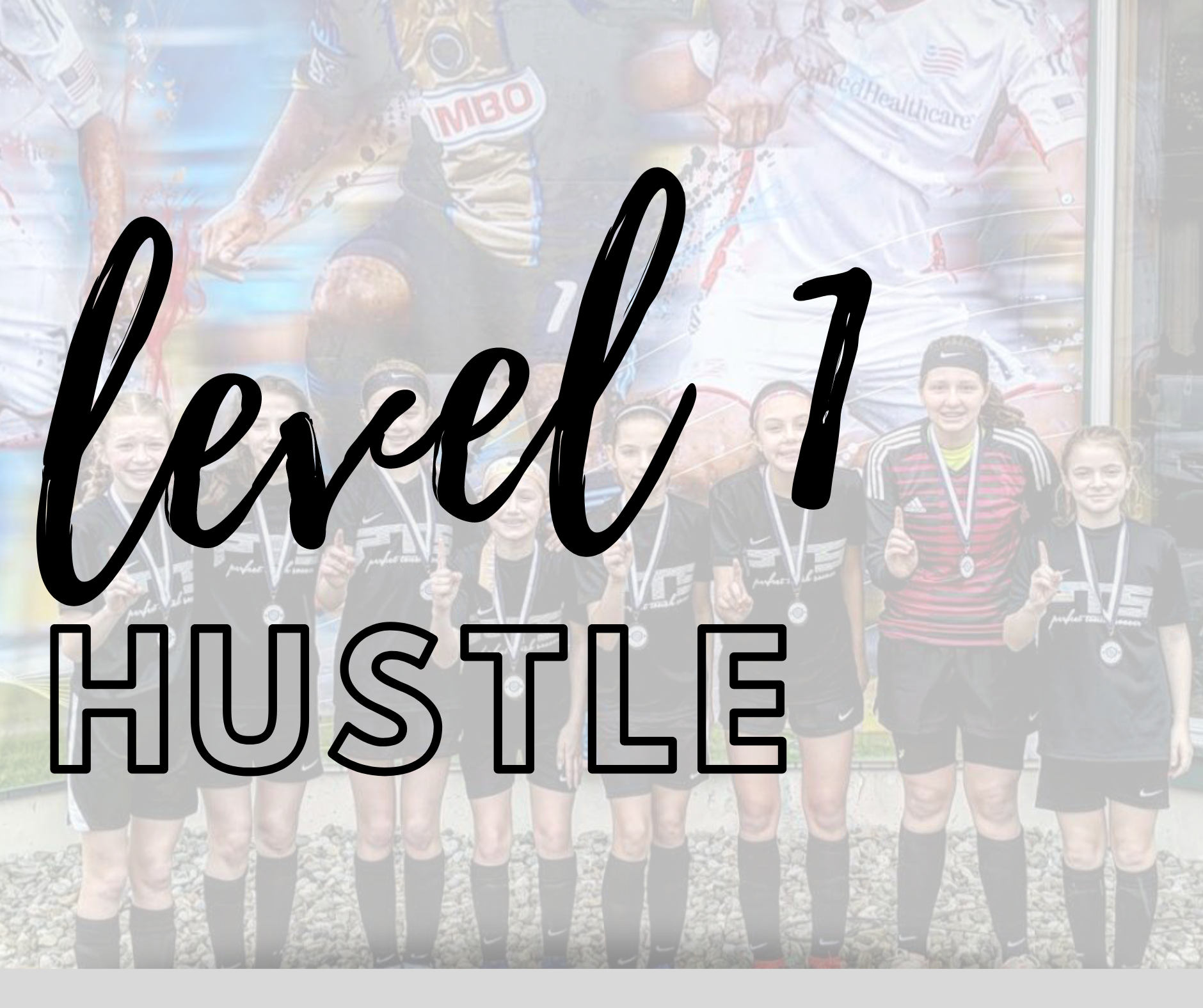 Level 1 | Hustle